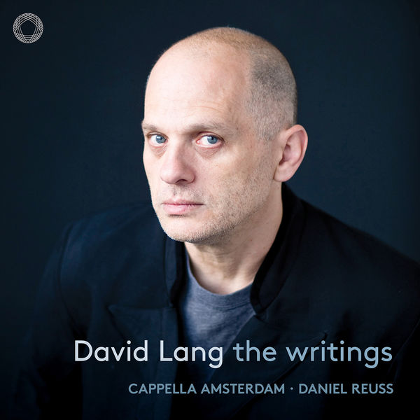 The Writings / David Lang | Lang, David (1957-....). Compositeur