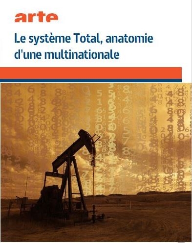 Le Système Total : Anatomie d'une multinationale de l'énergie