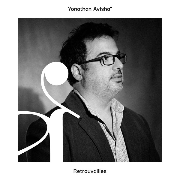 Retrouvailles / Yonathan Avishaï | Avishai, Yonathan