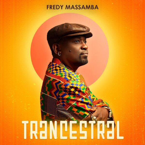 Trancestral / Fredy Massamba, chant, aut., comp. | Massamba, Fredy