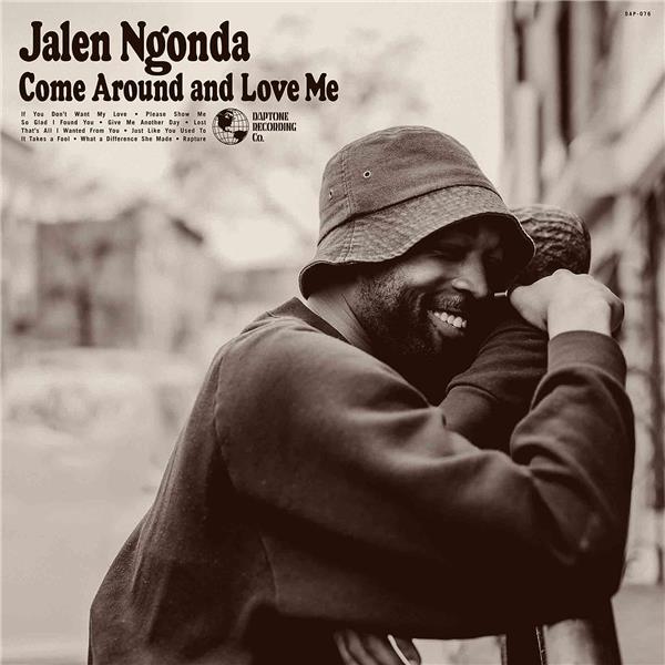 Come around and love me / Jalen Ngonda | Ngonda, Jalen. Interprète