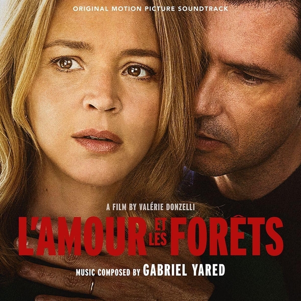 L'amour et les forêts | Gabriel Yared. . Interprète