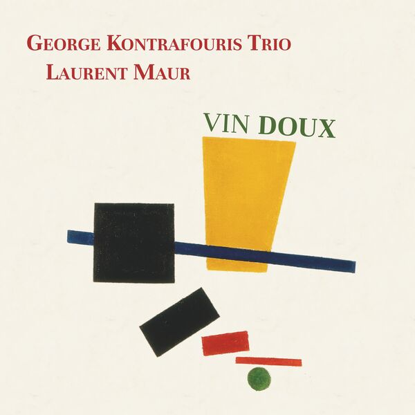 Vin doux / George Kontrafouris Trio | Kontrafouris, George. Composition. Piano