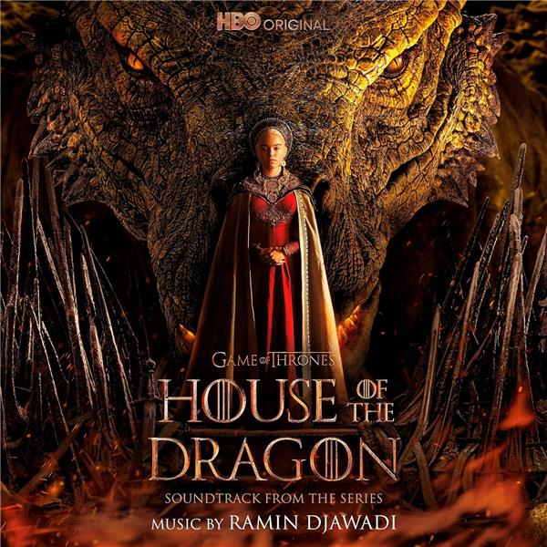 House of the dragons / Ramin Djawadi | Djawadi, Ramin (1974-....)
