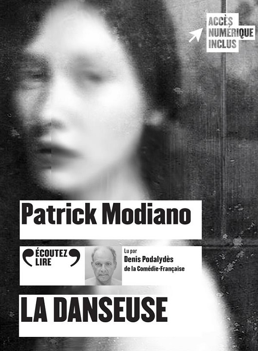 La danseuse | Patrick Modiano (1945-....). Auteur