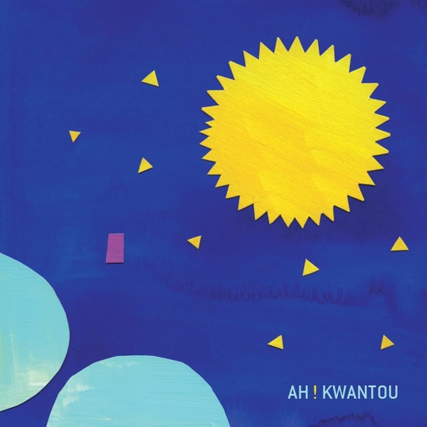 Ah ! Kwantou / Ah ! Kwantou | Kyekyeku. Paroles. Chant. Guitare