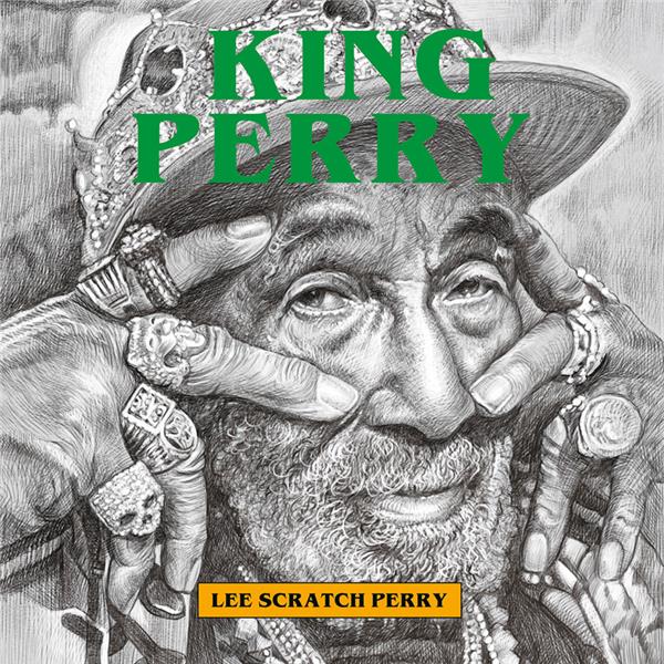 King Perry / Lee "Scratch" Perry | Perry, Lee 'Scratch' (1936-....)