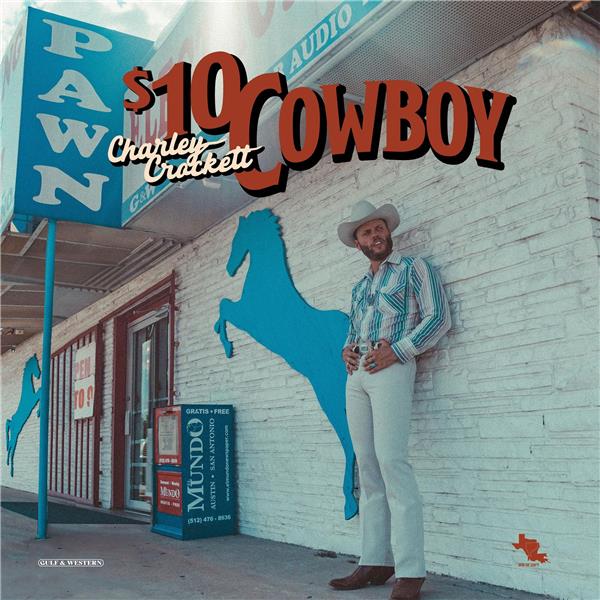 S10 cowboy / Charley Crockett | Crockett, Charley. Interprète