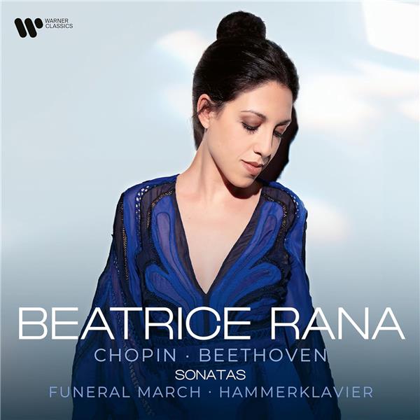 Sonatas : Funeral march - Hammerklavier / Béatrice Rana | Rana, Béatrice. Interprète