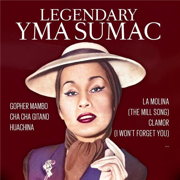 Legendary Yma Sumac | Yma Sumac (1927-2008). Interprète