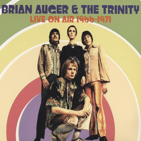 Live on air 1966-1971 | Brian Auger & The Trinity. Musicien