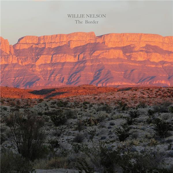 The border | Willie Nelson (1933-....). Interprète