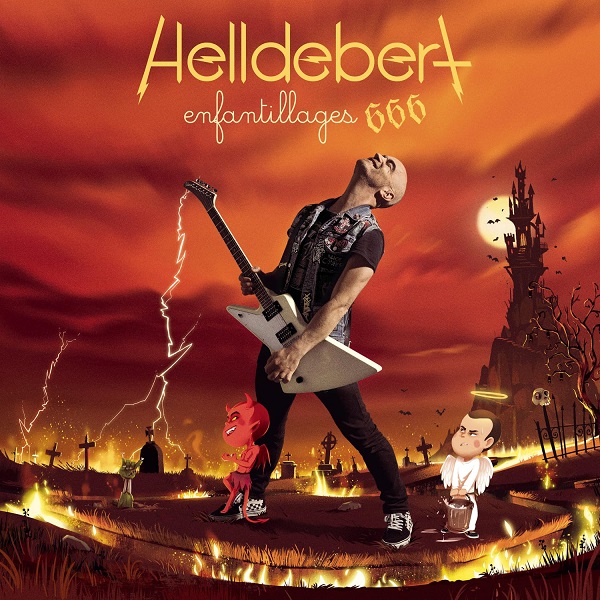 Helldebert Enfantillages 666  | Aldebert (1973-....). Musicien