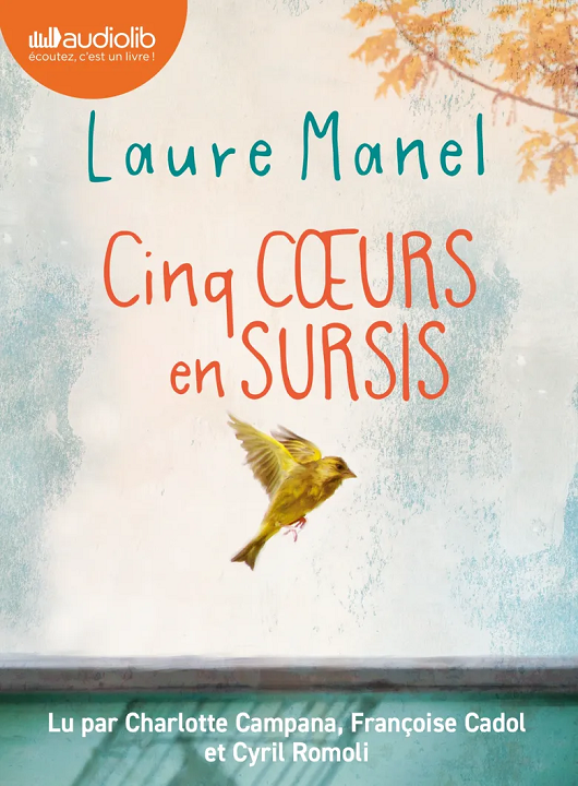 Cinq coeurs en sursis / Laure Manel, aut. | Laure Manel