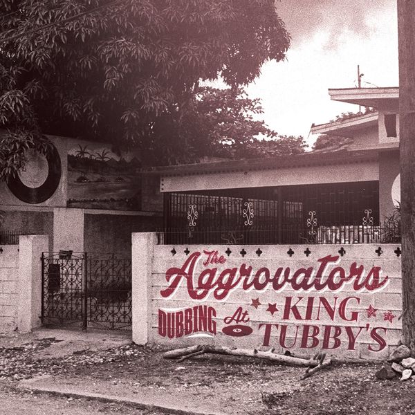 Dubbing at King Tubby's | The Aggrovators. Musicien