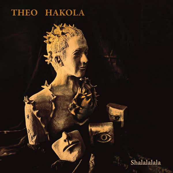 Shalalalala / Theo Hakola | Hakola, Theo (1954-....)