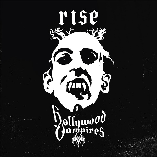 Rise  | Hollywood Vampires