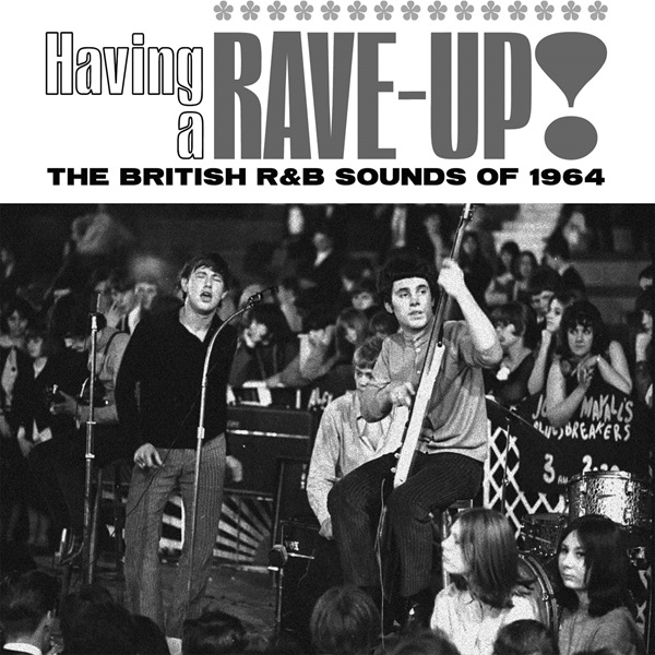 Having a rave-up !  : The british r&b sounds of 1964 | Money, Zoot (1942-....). Musicien