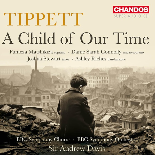 A child of our time | Michael Tippett (1905-1998). Compositeur