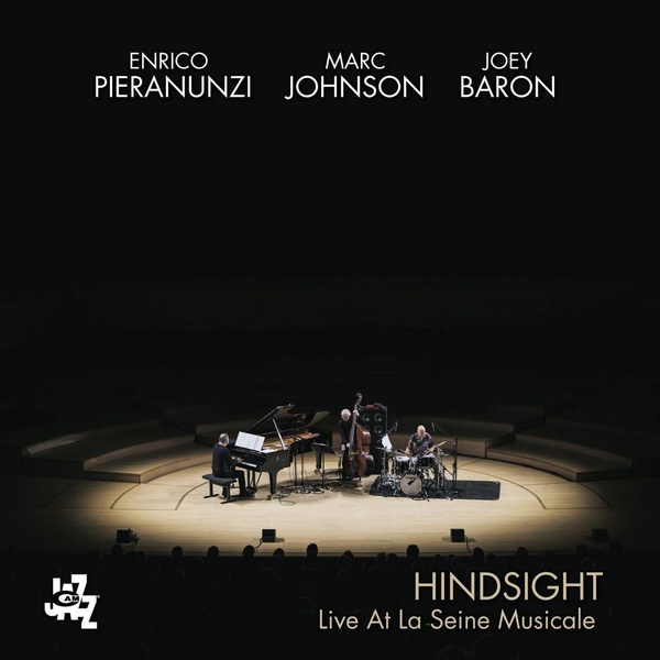 Hindsight : live at La Seine Musicale | Enrico Pieranunzi (1949-....). Interprète