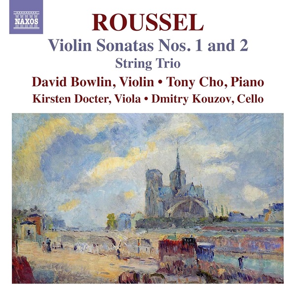 Violin sonatas Nos. 1 and 2 - String trio | Albert Roussel (1869-1937). Compositeur