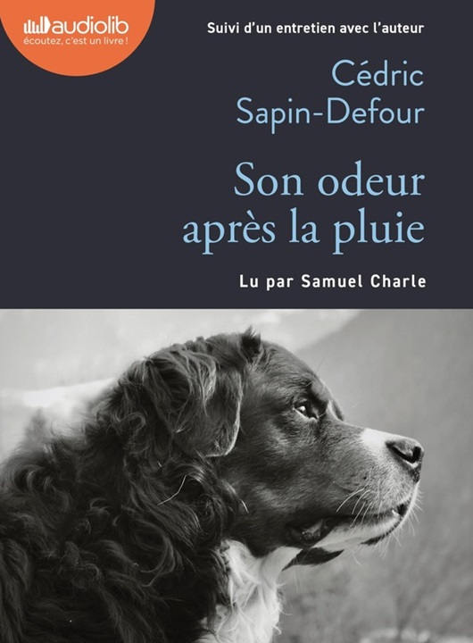 Son odeur après la pluie / Cédric Sapin-Defour | Sapin-Defour, Cédric. Auteur