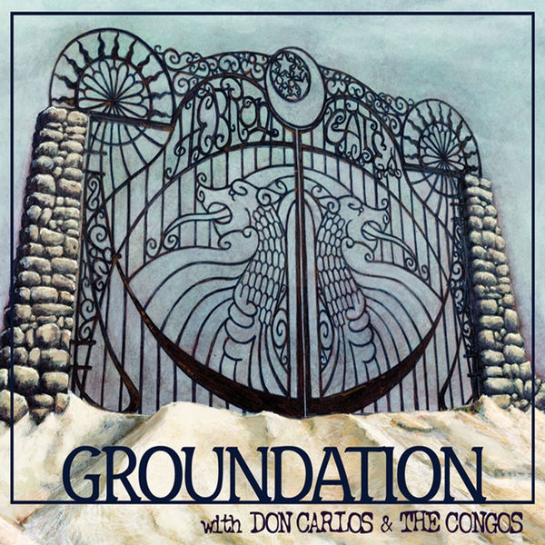 Hebron gate / Groundation | Groundation