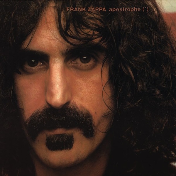 Apostrophe (') | Frank Zappa (1940-1993). Interprète