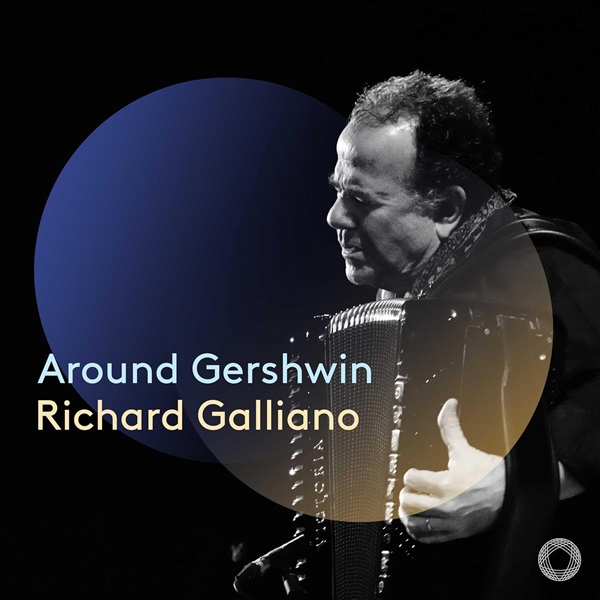 Around Gershwin  | Galliano, Richard (1950-....). Compositeur