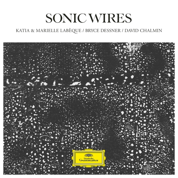 Sonic wires  | Labèque, Katia (1950-....). Compositeur