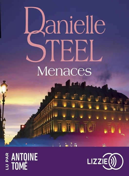 Menaces / Danielle Steel | Steel, Danielle