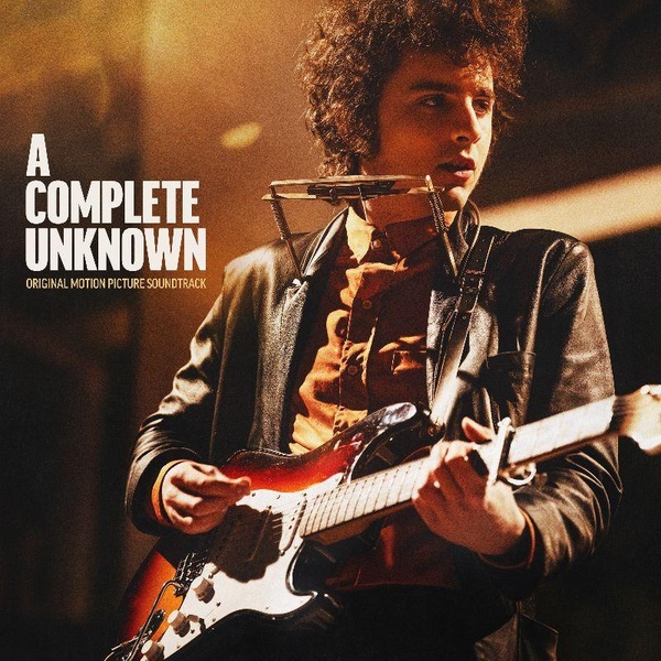 A complete unknown : Original motion picture soundtrack | Chalamet, Timothée (1995-....). Chanteur