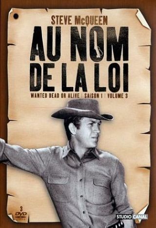 Au Nom de la loi. Saison 1 - Volume 3 = Wanted: Dead or Alive | Carr, Thomas. Antécédent bibliographique