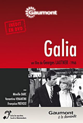 Galia / film de Georges Lautner | Lautner, Georges. Metteur en scène ou réalisateur