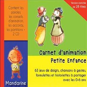Carnet d'animation petite enfance Vol. 2 | MANDARINE