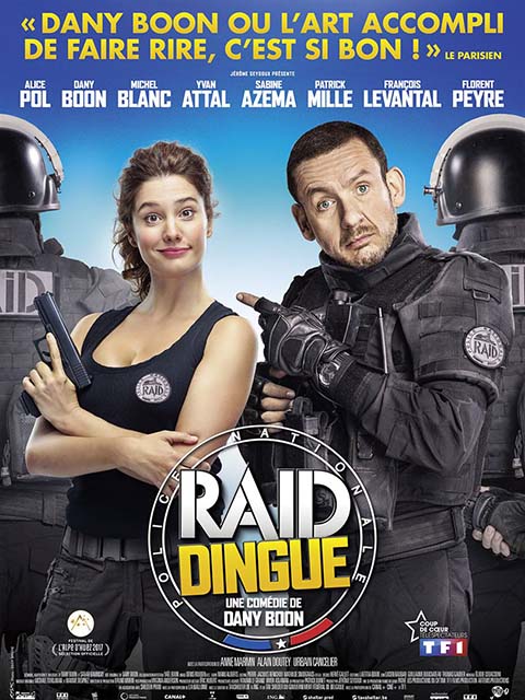 Raid dingue / film de Dany Boon | Boon, Dany (1966-....). Metteur en scène ou réalisateur. Scénariste