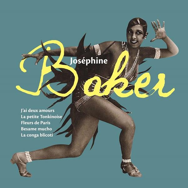 J'ai deux amours - Petite tonkinoise - Fleurs de Paris / Joséphine Baker | Baker, Joséphine - +. Interprète