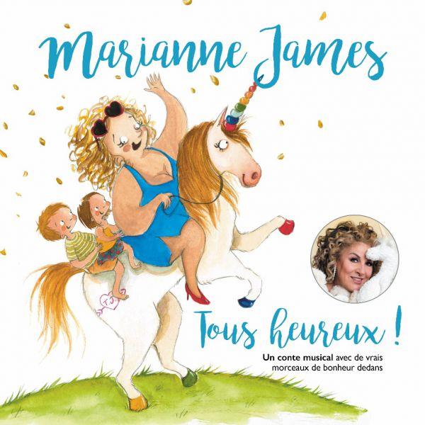 Tous heureux ! / Marianne James | James, Marianne (1962-....)