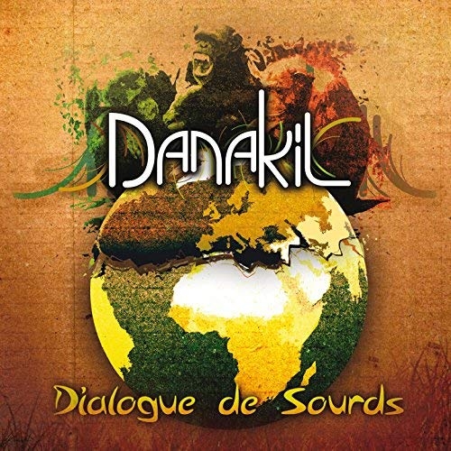 Dialogue de sourds | Danakil. Musicien