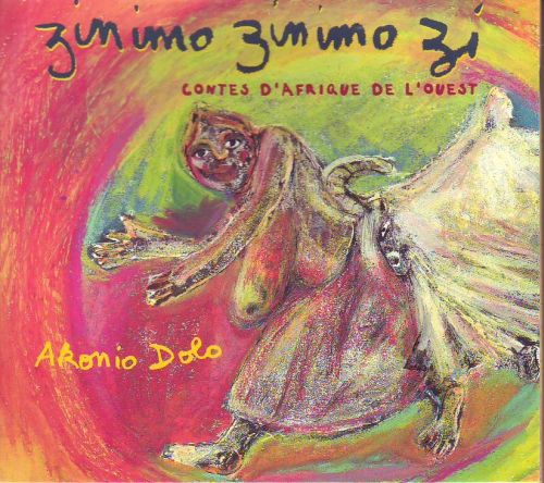 Zinimo zinimo zi : contes d'Afrique de l'Ouest / Akonio Dolo | Dolo, Akonio. Composition. Percussion - non spécifié. Flûte. Tambour. Interprète. Chant