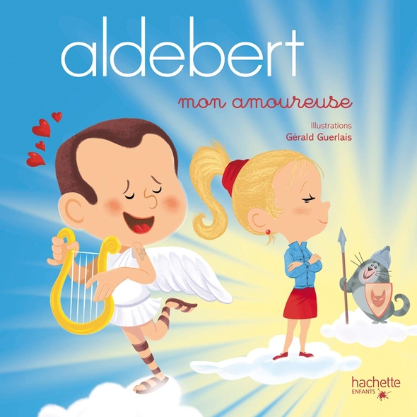 Mon amoureuse |  Aldebert. Auteur. Narrateur