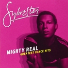 Mighty real |  Sylvester. Interprète