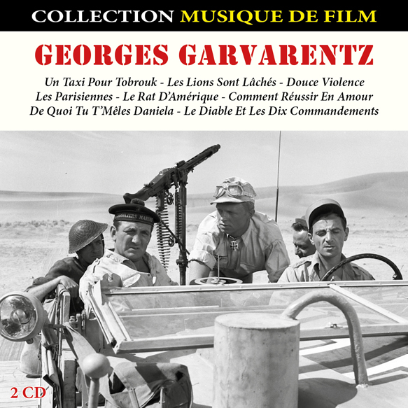 Georges Garvarentz : Musiques de Films | Georges Garvarentz (1932-1993). Compositeur. Chef d’orchestre. Interprète